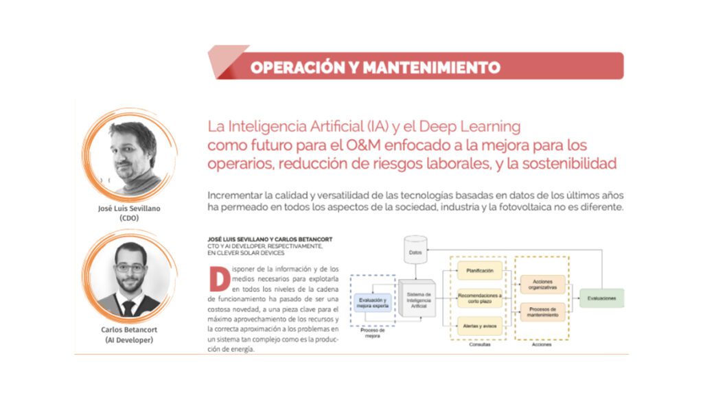 Energética Magazine: La Inteligencia Artificial (IA) y el Deep Learning como futuro para el O&M enfocado a la mejora para los operarios, reducción de riesgos laborales, y la sostenibilidad. 7 Clever Solar: José Luis Sevillano, CDO, y Carlos Betancort, AI Developer, en Energética Magazine